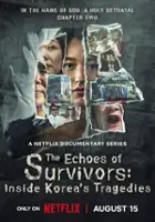 plakat filmu Relacje ocalałych: Koreańskie tragedie