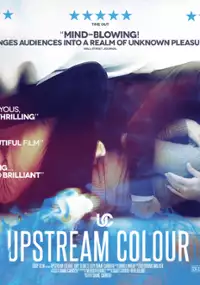 Plakat filmu Upstream Color