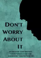 Bryan Firks / Don't Worry About It
