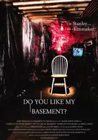 Plakat filmu Do You Like My Basement