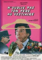 Jean-Paul Rouland / N'oublie pas ton p&egrave;re au vestiaire...