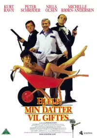 Plakat filmu Hjælp - min datter vil giftes