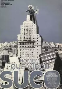 Plakat filmu O Homem que Virou Suco