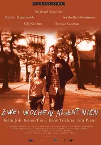 Plakat filmu Zwei Wochen Argentinien