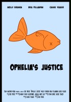 plakat filmu Ophelia's Justice