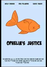 Plakat filmu Ophelia's Justice