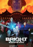 plakat filmu Bright: Samurai Soul