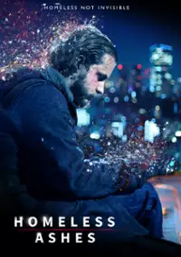 Plakat filmu Homeless Ashes