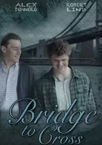 Plakat filmu Bridge to Cross