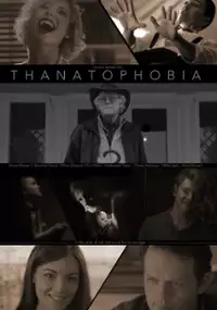 Plakat filmu Thanatophobia