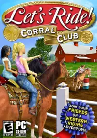 Plakat gry Let's Ride!: Corral Club