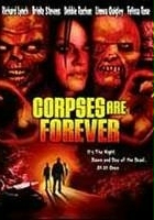 plakat filmu Corpses Are Forever