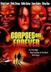 Plakat filmu Corpses Are Forever