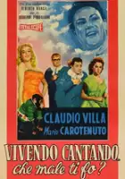 plakat filmu Vivendo, cantando che male ti fo?