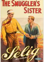 plakat filmu The Smuggler's Sister