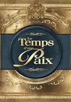 Denise Proulx / Le Temps d'une paix