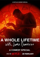 plakat filmu A Whole Lifetime with Jamie Demetriou