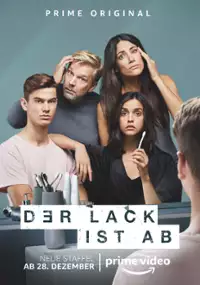 Plakat serialu Der Lack ist ab
