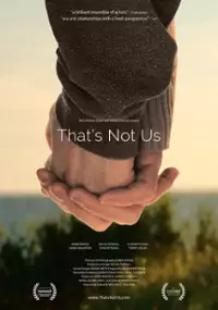 Plakat filmu That's Not Us