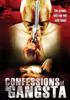 plakat filmu Confessions of a Gangsta