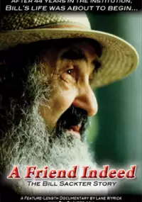 Plakat filmu A Friend Indeed: The Bill Sackter Story