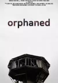 Plakat filmu Orphaned
