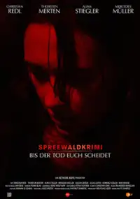 Plakat filmu Spreewaldkrimi - Bis der Tod euch scheidet
