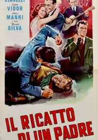 Plakat filmu Il ricatto di un padre