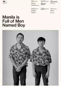 Plakat filmu Manila is Full of Men Named Boy