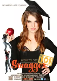 Plakat filmu How to Get Swagger 101