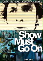 plakat filmu Show Must Go On