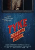 plakat filmu Tyke Elephant Outlaw