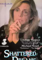 plakat filmu Shattered Dreams