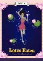 Maureen Kedes / Lotus Eater