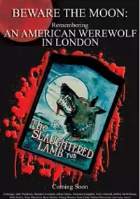 Plakat filmu Beware the Moon: Remembering 'An American Werewolf in London'