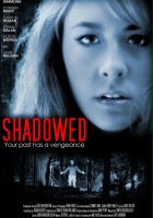 plakat filmu Shadowed