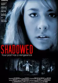 Plakat filmu Shadowed