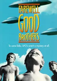 Plakat filmu Farewell, Good Brothers