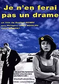 Plakat filmu Je n'en ferai pas un drame