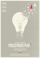 plakat filmu PressPausePlay