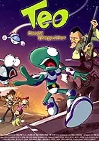 Plakat filmu Teo, cazador intergaláctico