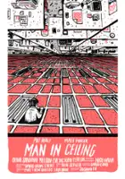 Olivia Sandoval / Man in Ceiling
