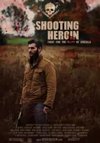 Plakat filmu Shooting Heroin