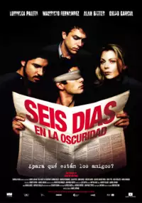Plakat filmu Seis días en la oscuridad