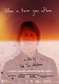 Plakat filmu When a Farm Goes Aflame