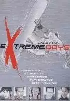 plakat filmu Extreme Days