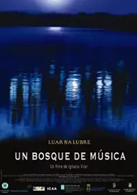 Plakat filmu Un Bosque de música