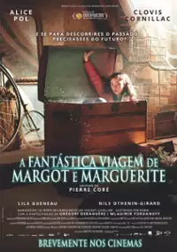 Plakat filmu Fantastyczna podróż Margot i Marguerite