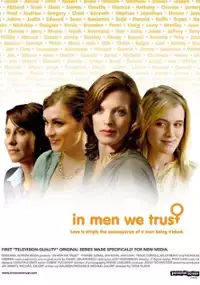 Plakat serialu In Men We Trust
