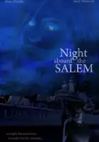 Stephen Medvidick / Night Aboard the Salem